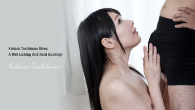 HZ-2969 โคฮารุ ทาจิบานะ เลียอย่างเปียกโชกและดูดอย่างหนัก! – โคฮารุ ทาจิบานะ