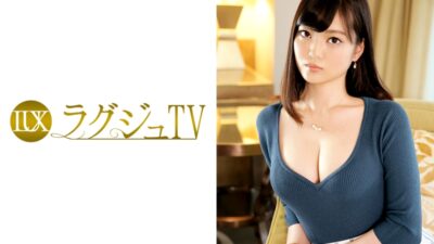 259LUXU-441 ไม่เซ็นเซอร์ ทีวีหรู 425